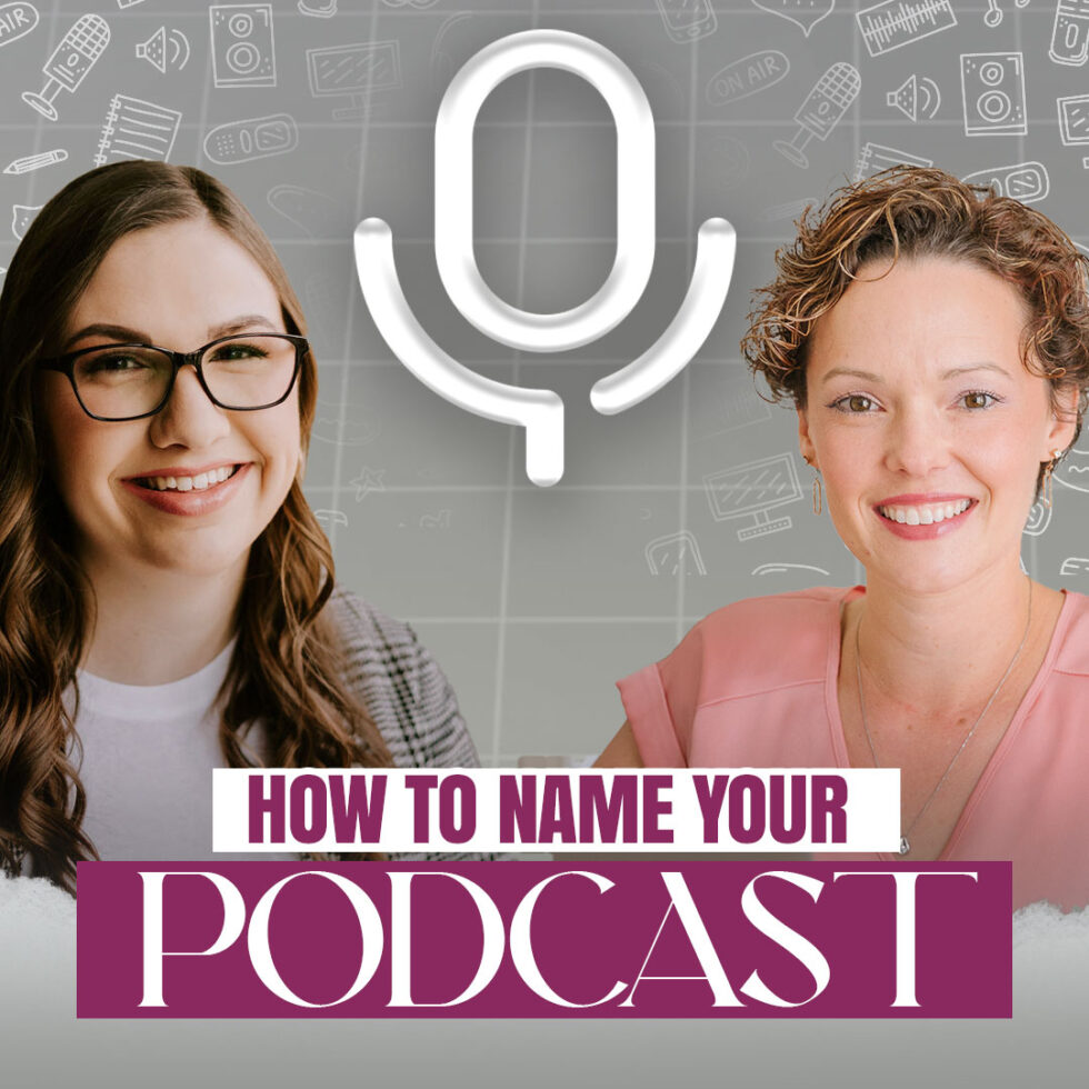 How to Name Your Podcast: Identify the Gap in Your Industry | Bri Conn ...