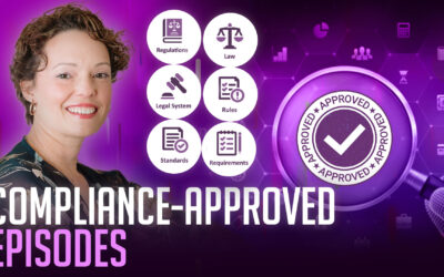 Getting Your Podcast Episodes Approved by Compliance: The Financial Podcast Challenge | Ep 77