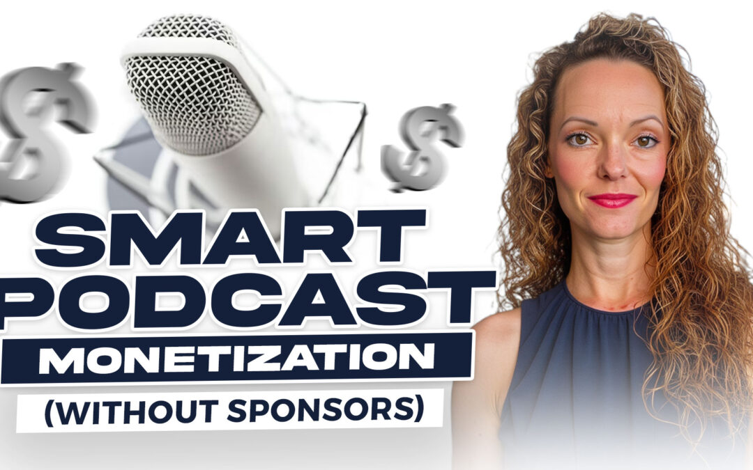 Building Trust and Visibility with Your Financial Podcast—No Sponsors Needed | EP 83