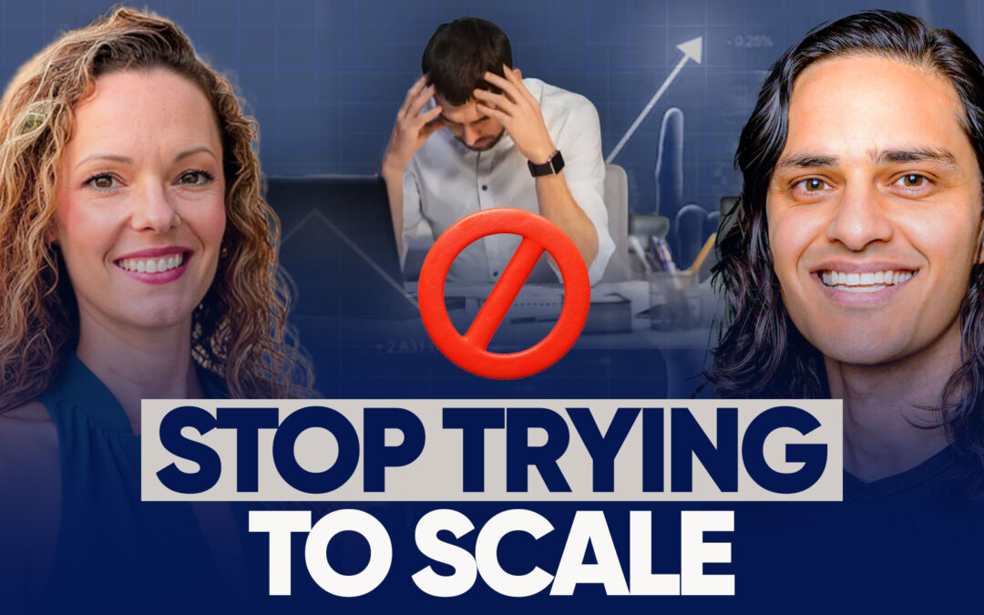 When Scaling Hurts Your Business | EP 91