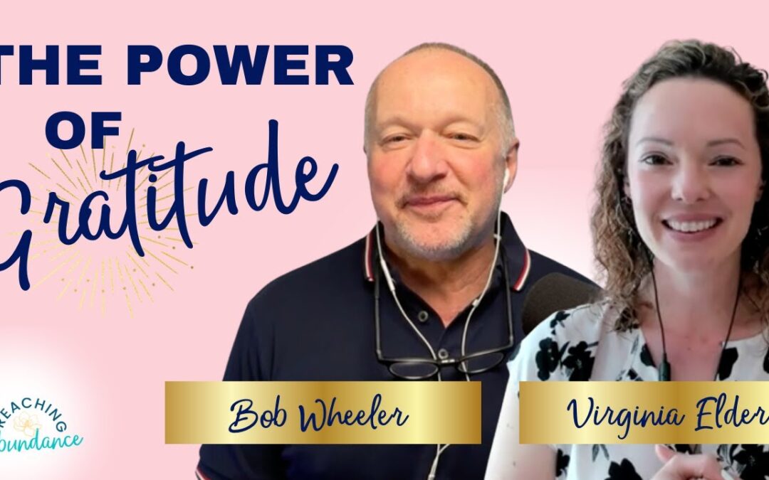 Building a Successful CPA firm and Personal Brand from Gratitude | Bob Wheeler | Ep 22