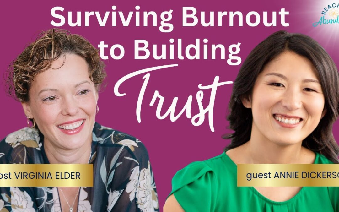 Quieting the Voices of Self-Doubt and Hustle Culture | Annie Dickerson | Ep 21